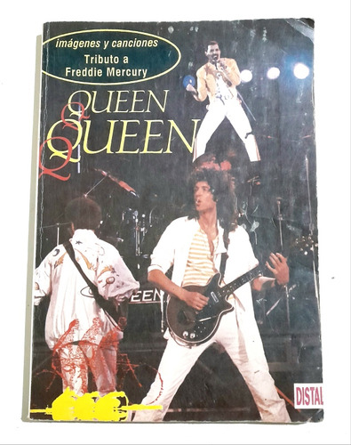 Queen. Imágenes Y Canciones. Tributo  Freddie Mercury. Libro