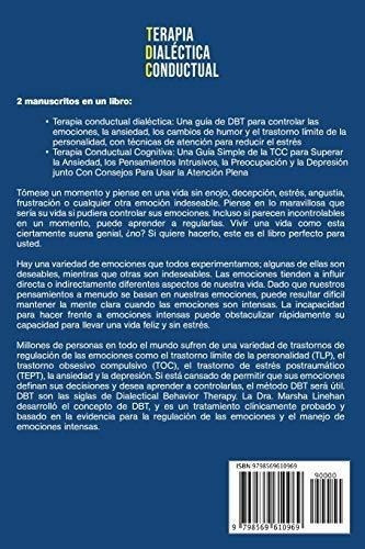 Terapia Dialectica Conductual Lo Que Necesita Saber, de Metzger, Heath. Editorial Independently Published en español