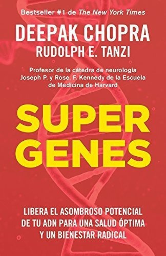 Supergenes - Chopra M.d., Deepak, De Chopra M.d., Deepak. Editorial Vintage Espanol En Español