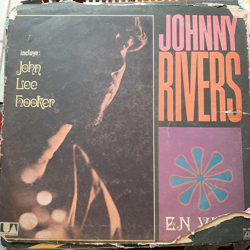 Vinilo Johnny Rivers En Vivo Incluye John Lee Hooker Si4