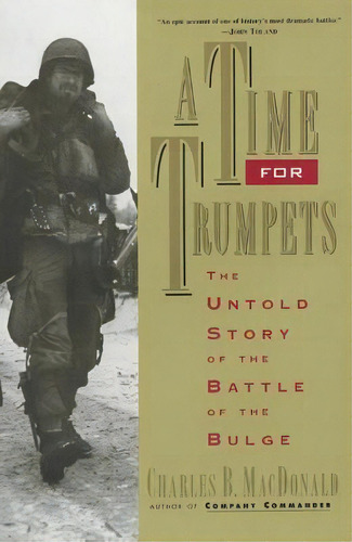 A Time For Trumpets, De Charles Macdonald. Editorial Harpercollins Publishers Inc, Tapa Blanda En Inglés