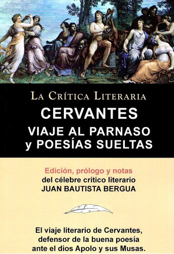 Viaje Al Parnaso, De De Cervantes, Miguel. Editorial Ediciones Ibéricas, Tapa Blanda En Español