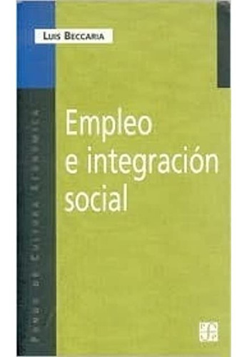 Empleo E Integración Social - Luis Beccaria