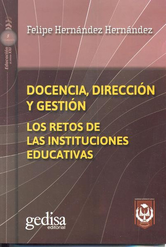 Libro Docencia, Dirección Y Gestación. Los Retos De Las  Dku