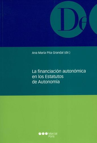 Libro Financiación Autonómica En Los Estatutos De Autonomía