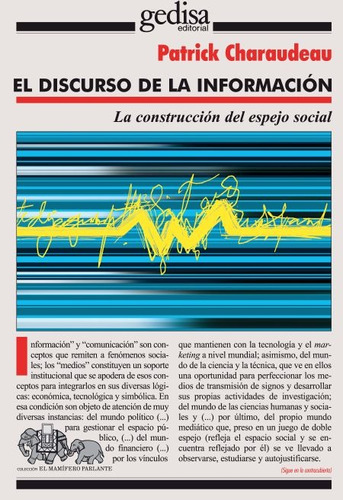 El Discurso De La Información, Charadeau, Ed. Gedisa