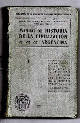 Manual De Historia De La Civilización Argentina- Torres 1917