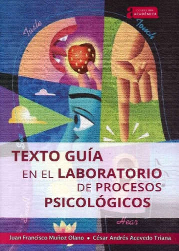 Libro Texto Guía En El Laboratorio De Procesos Psicológicos