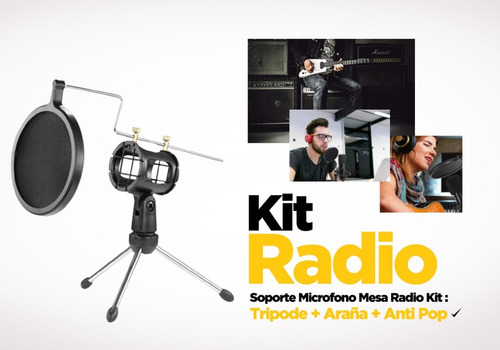 Soporte Microfono Mesa Radio Kit Tripode + Araña + Anti Pop