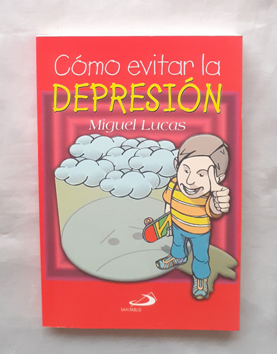 Como Evitar La Depresion Miguel Lucas Libro Original Oferta 