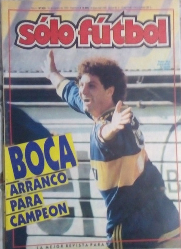 Solo Futbol N°270 Tapa Boca.miniposter River.clasico Tucuman