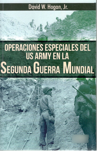 Operaciones Especiales Del Us Army En La Sgm En Stock Hrm