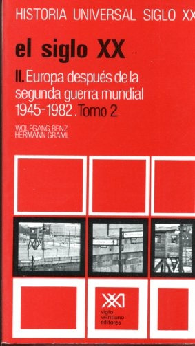 Ii Europa Despues De La Segunda Guerra Mundial 1945 - 1982 T