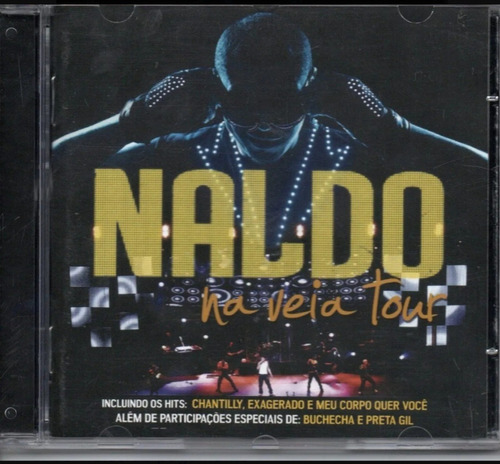 Naldo Cd Na Veia Tour