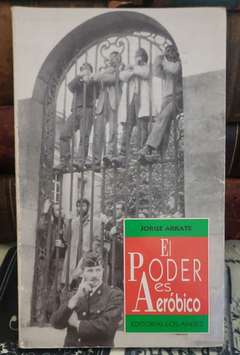 El Poder Es Aeróbico - Jorge Arrate (Usado)