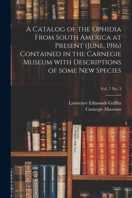 Libro A Catalog Of The Ophidia From South America At Pres...