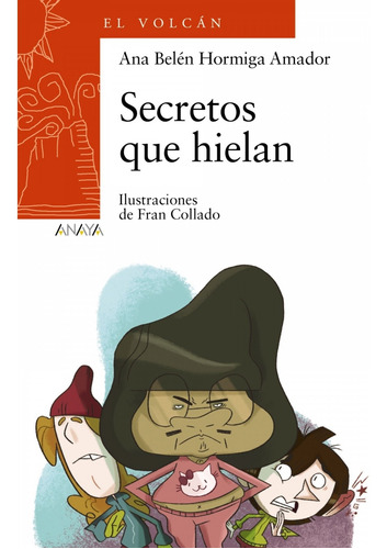 Libro Secretos Que Hielan - Hormiga Amador, Ana Belen