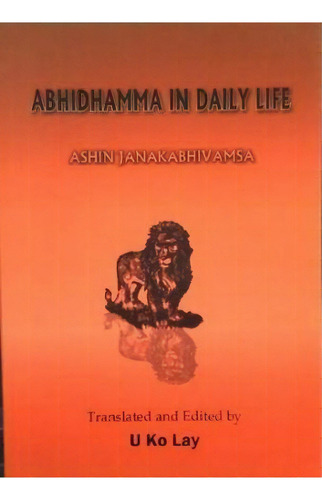 Abhidhamma In Daily Life, De Nina Van Gorkom. Editorial Zolag, Tapa Dura En Inglés