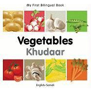 Libro My First Bilingual Book - Vegetables (english-somal...