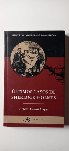 Últimos Casos De Sherlock Holmes Conan Doyle Terramar