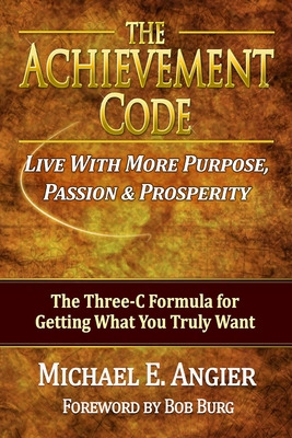 Libro The Achievement Code: The Three-c Formula For Getti...