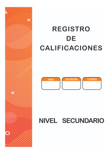 Registro Anual De Calificaciones Secundaria - Pack X15