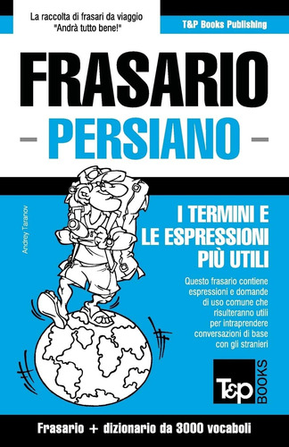 Libro: Frasario Italiano-persiano E Vocabolario Tematico Da