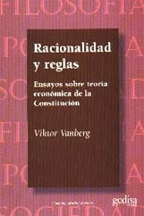 Libro - Racionalidad Y Reglas, Van Berg, Ed. Gedisa