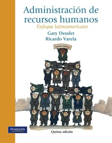 Administración De Recursos Humanos.. - Gary Dessler