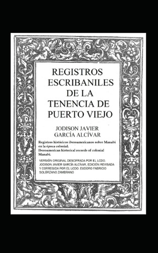 Libro: Registros Escribaniles De La Tenencia De Puerto