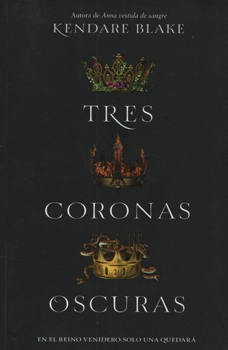 Tres Coronas Oscuras - Tres Coronas Oscuras 1