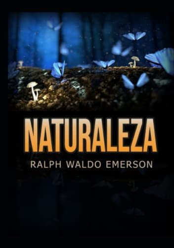 Libro : Naturaleza - Waldo Emerson, Ralph