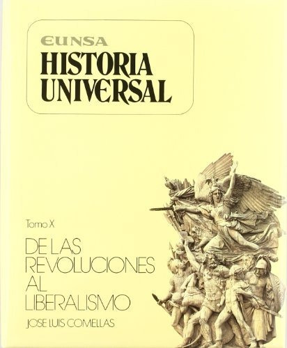 Libro Historia Universal Tomo X . De Las Revolucio  De Comel