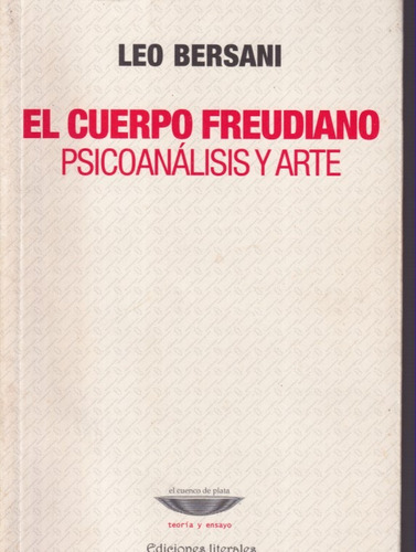 El Cuerpo Freudiano Leo Bersani 