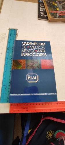 Vademecum De Medicamentos Antiinfecciosos Ed Plm