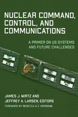 Libro Nuclear Command, Control, And Communications: A Pri...