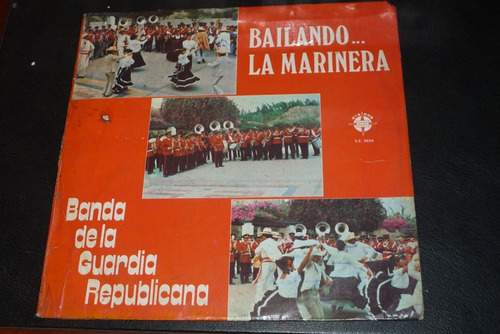 Jch- Banda De La Guardia Republicana Bailando Marinera Lp