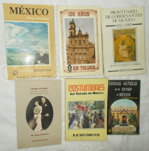 6 Libros, Mexico Tras Lomita, Casonas, Toluca, Costumbres