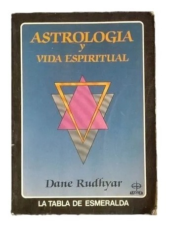 Astrologia Vida Espiritual Dane Rudhyar D6