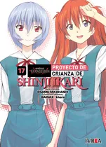Comprar Evangelion: Proyecto De Crianza De Shinji Ikari 17 - Osamu Takahashi, De Takahashi, Osamu. Editorial Ivrea, Tapa Blanda En Español, 2025