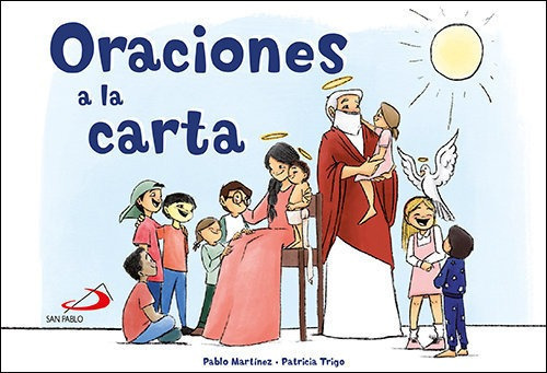 Oraciones A La Carta, De Martínez Izurzu, Pablo. Editorial San Pablo Editorial, Tapa Blanda En Español