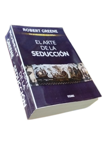 Libro: El Arte De La Seducción - Robert Greene