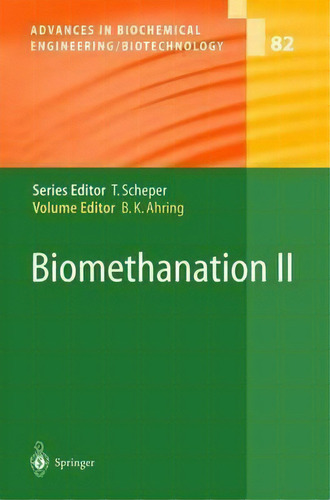 Biomethanation Ii, De P.f. Pind. Editorial Springer Verlag Berlin Heidelberg Gmbh Co Kg, Tapa Dura En Inglés