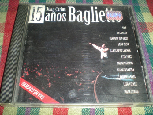 Juan Carlos Baglietto / 15 Años Baglietto  (#22) 