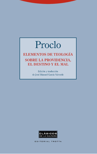 Elementos De Teología, Proclo, Trotta