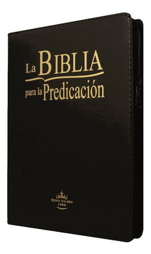Imagen 2 de 10 de La Biblia Para La Predicación Rvr60 Imit.piel Negra Y Cierre