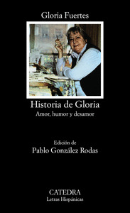 Historia De Gloria (amor, Humor Y Desamor) (libro Original)