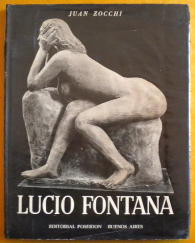 Zocchi Juan / Lucio Fontana / Editorial Poseidón 1946