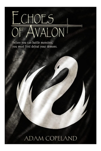 Libro: Ecos De Avalon (libro I De Los Cuentos De Avalon)