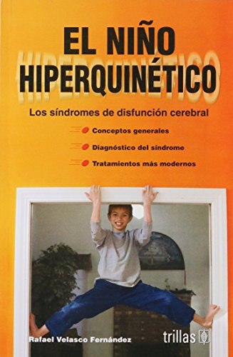 Libro El Niño Hiperquinético De Rafael Velasco Fernández Ed: